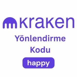 Kraken Referans Kodu "happy" - Bugün İşlemlerinizde %10 İndirim Kazanın!