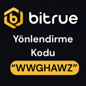 Bitrue Yönlendirme Kodu “WWGHAWZ” – Kripto Ticareti Potansiyelinizi Maksimize Etmek İçin Bugün %25 İndirim ve 1000 USDT Bonus Kazanın!
